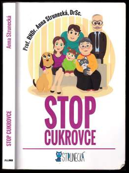 Anna Strunecká: Stop cukrovce