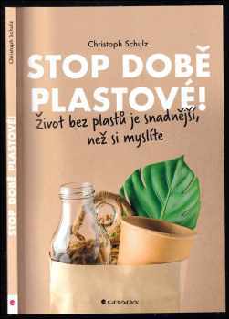 Christoph Schulz: Stop době plastové!