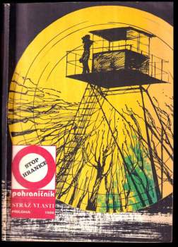 Stop - hranice - příloha časopisu Pohraničník 1986 - stráž vlasti - příloha