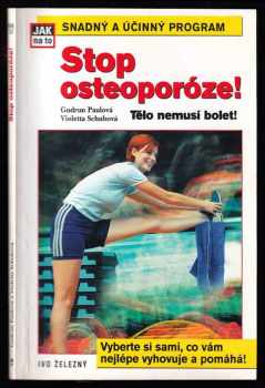 Gudrun Paul: Stop osteoporóze!