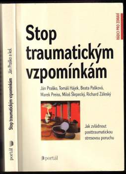 Stop traumatickým vzpomínkám