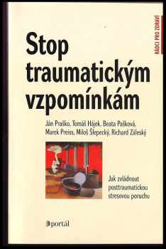 Stop traumatickým vzpomínkám