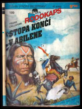 Frank Callahan: Stopa končí v Abilene