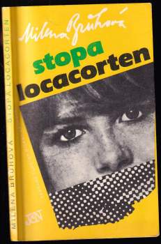 Milena Brůhová: Stopa Locacorten