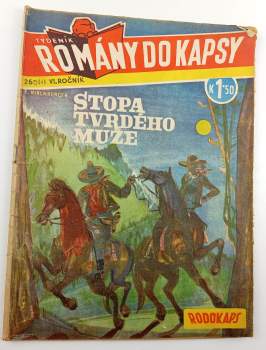Stopa tvrdého muže - Rodokaps 265 (4) - Romány do kapsy - ročník VI.