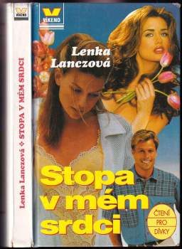 Stopa v mém srdci