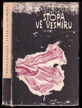 Stopa ve vesmíru - Karel Honzík (1970) - ID: 158377