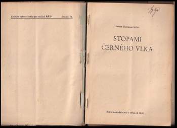 Ernest Thompson Seton: Stopami černého vlka