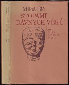 Stopami dávných věků : mezi Nilem a Tigridem