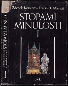 František Mainuš: Stopami minulosti