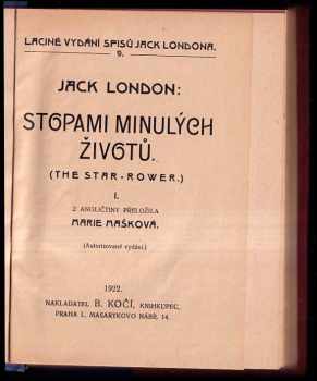 Jack London: Stopami minulých životů