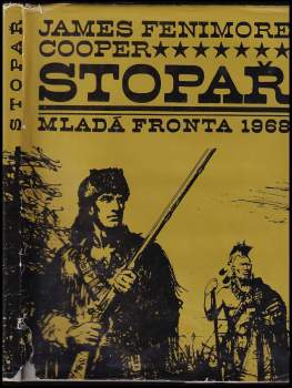 Stopař - Gustav Krum, James Fenimore Cooper, Křišťan Bém (1968, Mladá fronta) - ID: 2115589