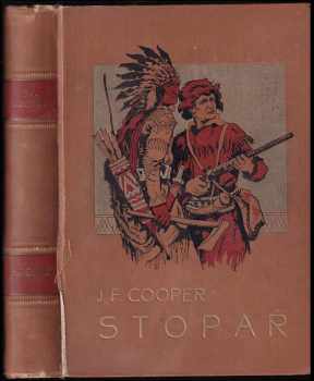 Stopař : The Pathfinder - James Fenimore Cooper (1929, Jos. R. Vilímek) - ID: 310695