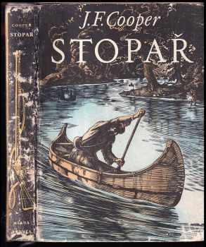 Stopař - James Fenimore Cooper (1957, Mladá fronta) - ID: 54369