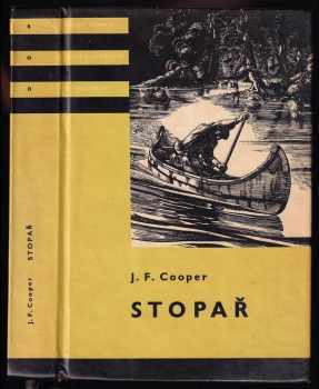 Stopař - James Fenimore Cooper (1963, Státní nakladatelství dětské knihy) - ID: 839057
