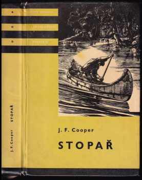 Stopař - James Fenimore Cooper (1963, Státní nakladatelství dětské knihy) - ID: 643107