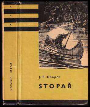 Stopař - James Fenimore Cooper (1963, Státní nakladatelství dětské knihy) - ID: 832527