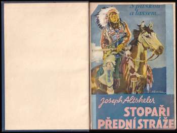 Joseph A Altsheler: Stopaři přední stráže