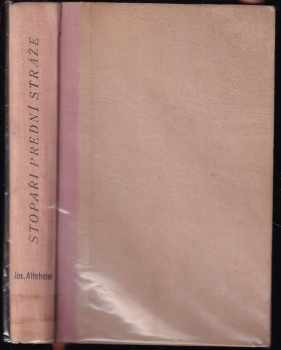 Stopaři přední stráže : dobrodružství v starém Kentucky - Joseph A Altsheler (1939, Toužimský a Moravec) - ID: 716656