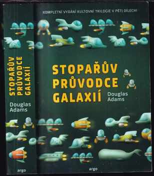 Douglas Adams: Stopařův průvodce Galaxií