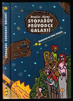 Douglas Adams: Stopařův průvodce Galaxií