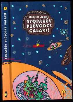 Stopařův průvodce Galaxií