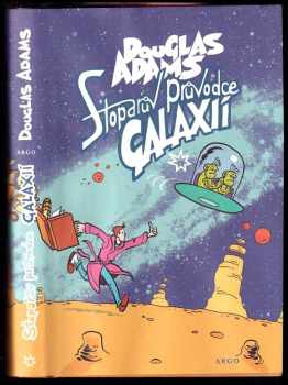 Stopařův průvodce Galaxií - Douglas Adams (2015, Argo) - ID: 1857489
