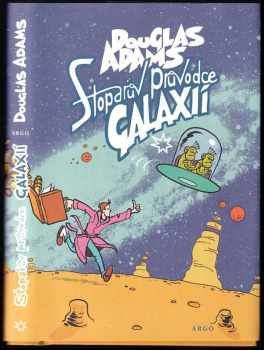 Douglas Adams: Stopařův průvodce Galaxií