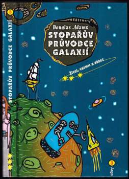 Douglas Adams: Stopařův průvodce Galaxií
