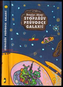 Douglas Adams: Stopařův průvodce Galaxií