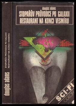 Douglas Adams: Stopařův průvodce po Galaxii ; Restaurant na konci vesmíru