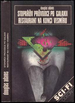 Douglas Adams: Stopařův průvodce po Galaxii ; Restaurant na konci vesmíru