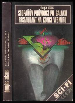 Stopařův průvodce po Galaxii ; Restaurant na konci vesmíru