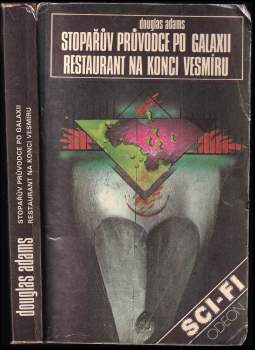 Stopařův průvodce po Galaxii ; Restaurant na konci vesmíru : [2.] - Douglas Adams (1991, Odeon) - ID: 822150