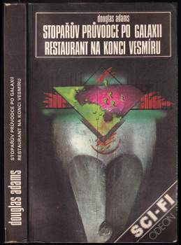 Stopařův průvodce po Galaxii ; Restaurant na konci vesmíru : [2.] - Douglas Adams (1991, Odeon) - ID: 836005