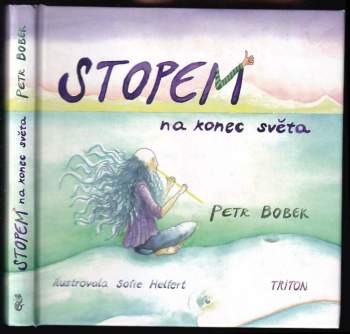 Petr Bobek: Stopem na konec světa