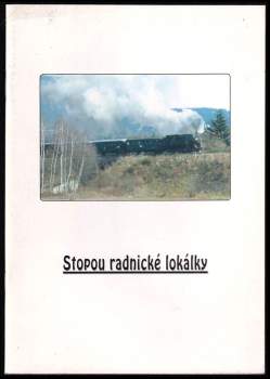 Stopou radnické lokálky