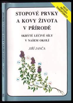 Stopové prvky a kovy života v přírodě