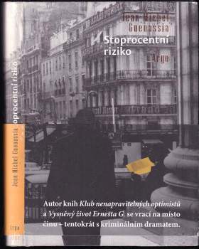 Stoprocentní riziko