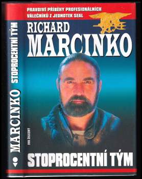 Stoprocentní tým - Richard Marcinko (2001, Ivo Železný) - ID: 834315