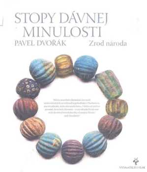 Stopy dávnej minulosti