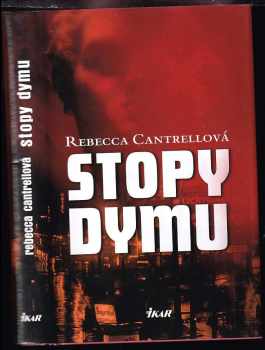 Rebecca Cantrell: Stopy dymu