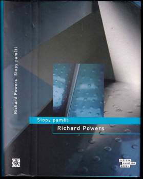 Richard Powers: Stopy paměti