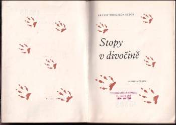Ernest Thompson Seton: Stopy v divočině