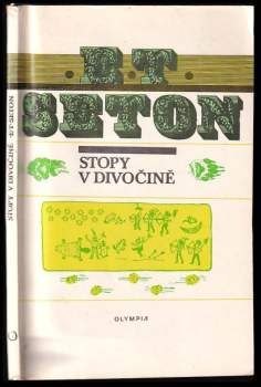 Ernest Thompson Seton: Stopy v divočině