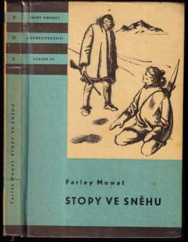 Farley Mowat: Stopy ve sněhu
