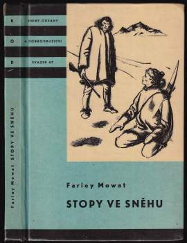 Farley Mowat: Stopy ve sněhu