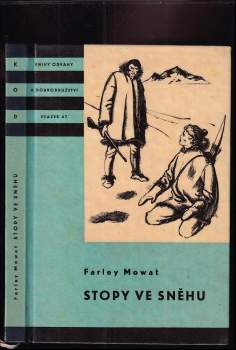 Farley Mowat: Stopy ve sněhu