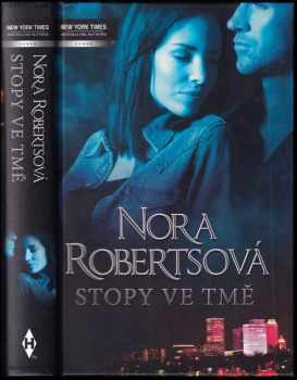 Stopy ve tmě : Noční stín - Nora Roberts (2011, Harlequin) - ID: 736266