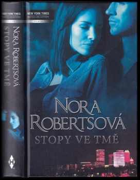 Nora Roberts: Stopy ve tmě